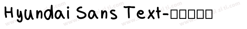 Hyundai Sans Text字体转换